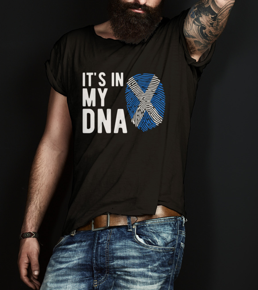 IT'S IN MY DNA Scotland Flag Fingerprint T-Shirt