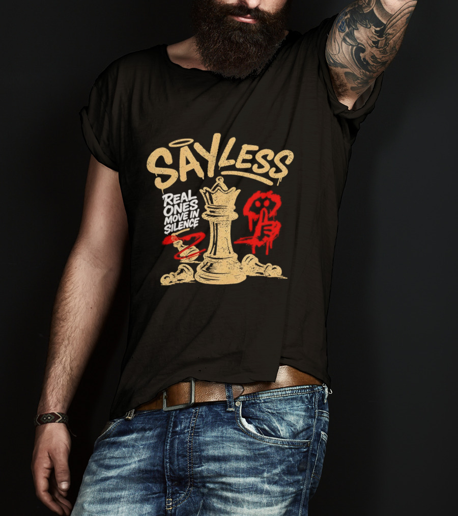 Say Less Real Ones Move In Silence Chess Piece And Red High Heels T-Shirt