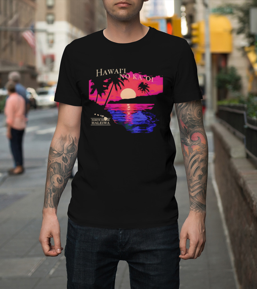 Hawai'i No Ka 'Oi Sunset Behind Mountains North Shore Haleiwa T-Shirt