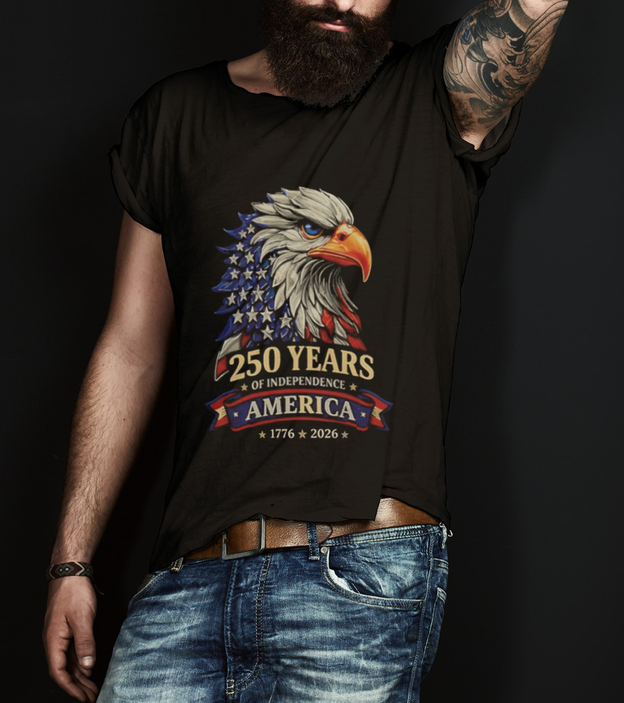 250 Years Of Independence America 1776 2026 Bald Eagle Celebration T-Shirt