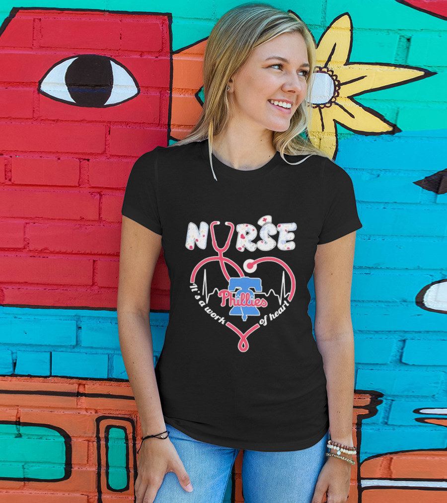 Philadelphia Phillies Nurse It's A Work Of Heart Stethoscope T-Shirt
