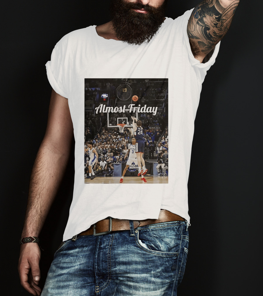 Braylon Mullins Almost Friday UConn Huskies Game Winning Shot Against Duke March Madness T-Shirt