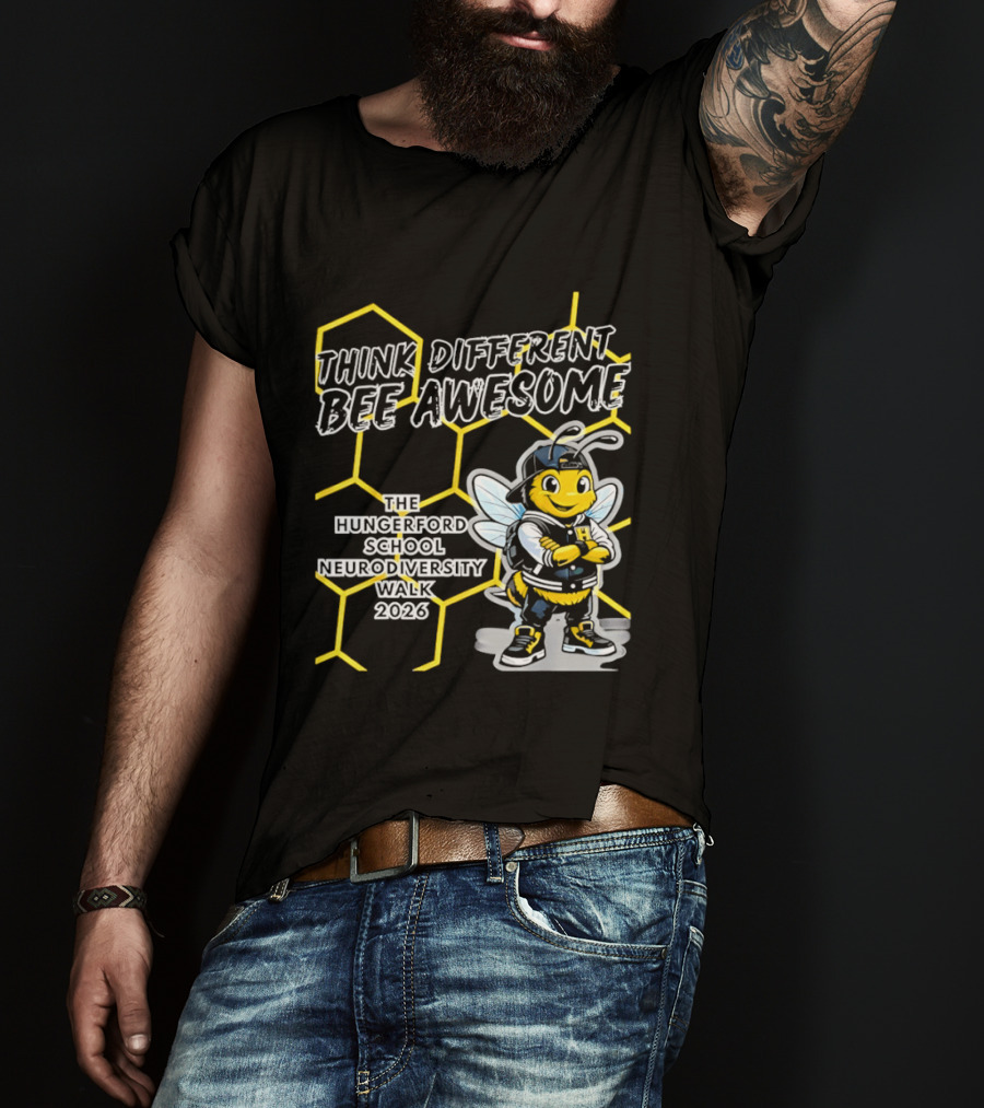 Think Different Bee Awesome The Hungerford School Neurodiversity Walk 2026 T-Shirt
