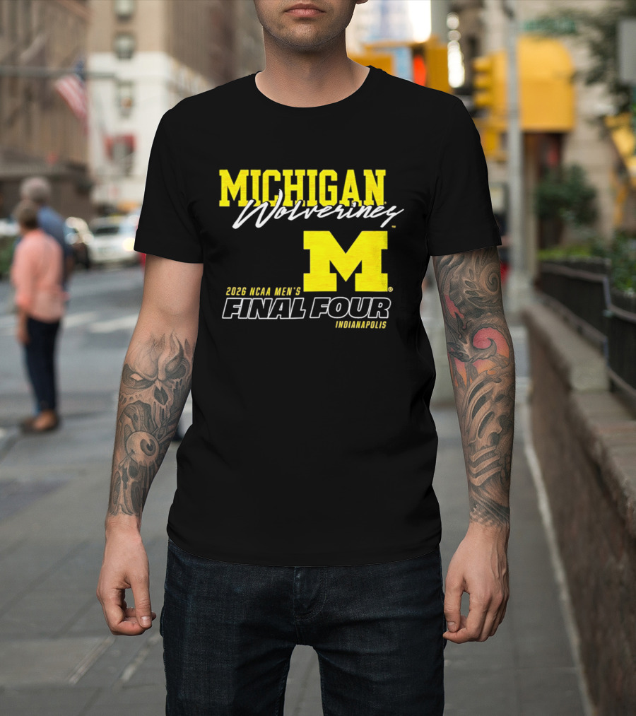 Michigan Wolverines 2026 NCAA Men's Final Four Indianapolis T-Shirt