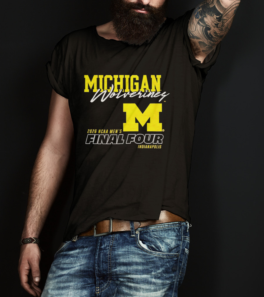 Michigan Wolverines 2026 NCAA Men's Final Four Indianapolis T-Shirt
