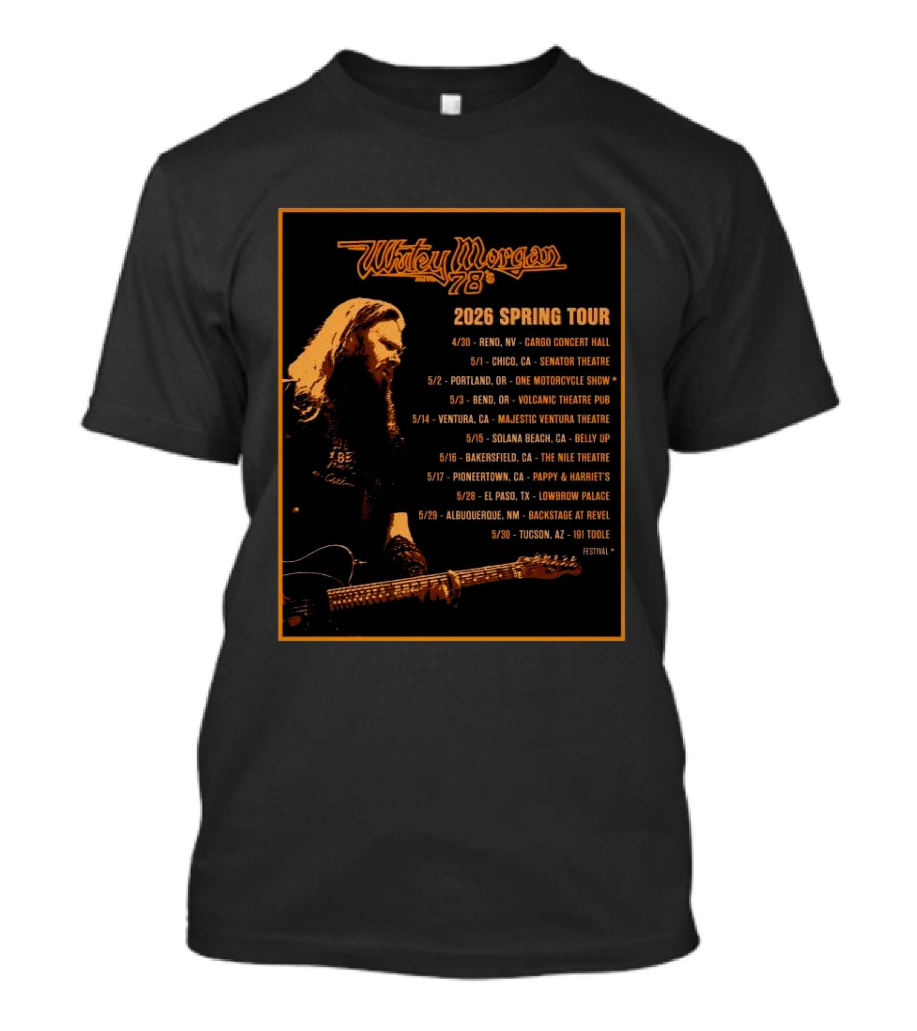 Whitey Morgan 2026 Spring Tour Reno Chico Portland Bend Ventura Solana Beach Bakersfield Pioneertown El Paso Albuquerque Tucson T-Shirt