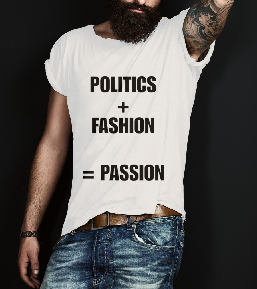 Politics Fashion Passion John F Kennedy Jr T-Shirt