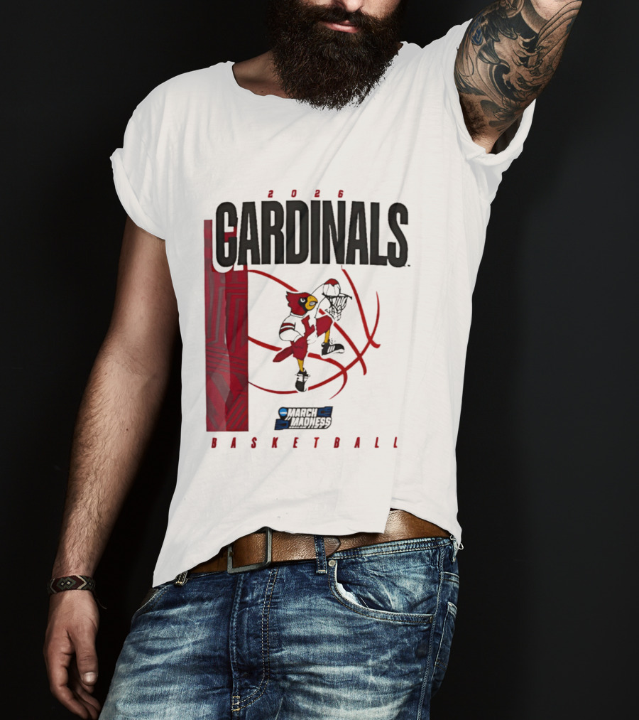 2026 Cardinals March Madness Basketball NCAA T-Shirt