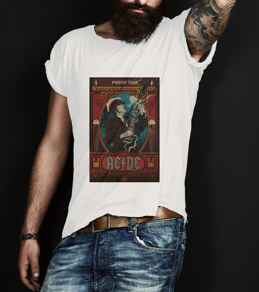 AC DC PWR/UP Tour Parque Deportivo Estadio Nacional Santiago Chile March 11 And 15 2026 T-Shirt