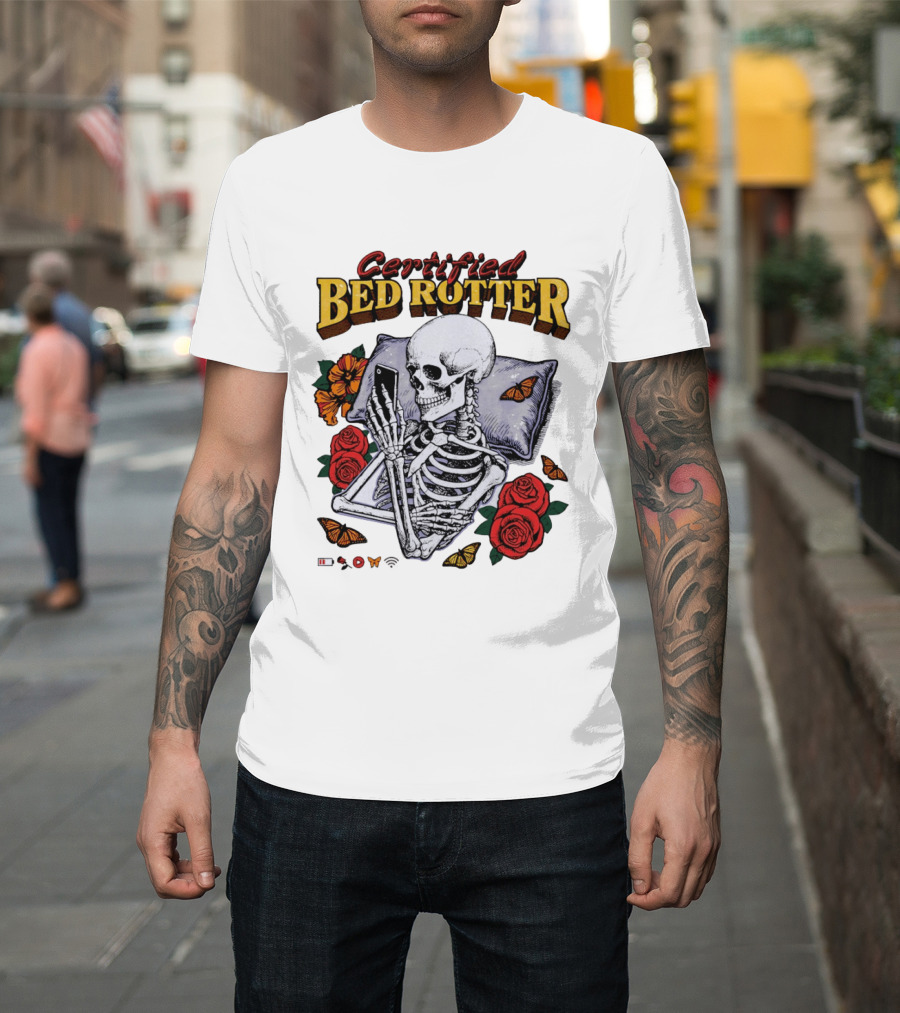 Certified Bed Rotter Skeleton Smartphone Butterfly Rose T-Shirt
