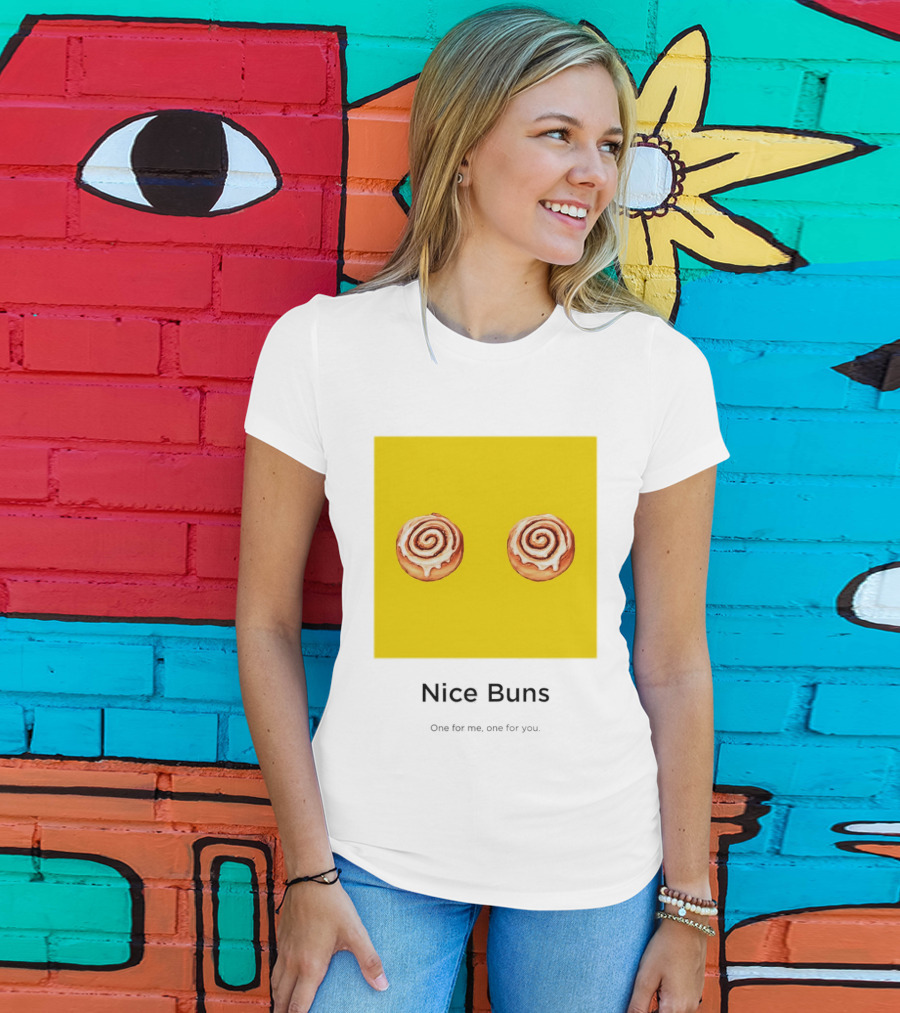 Nice Buns One For Me One For You Cinnamon Roll Pair T-Shirt