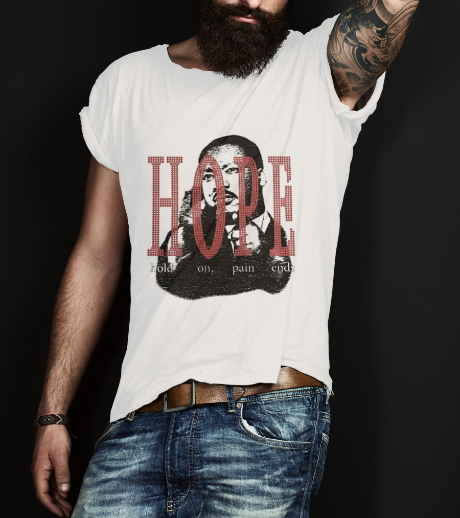 HOPE Hold On Pain Ends Tupac T-Shirt