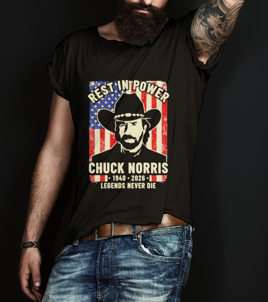 Rest In Power Chuck Norris Legends Never Die 1940 2026 Patriotic Western Cowboy T-Shirt