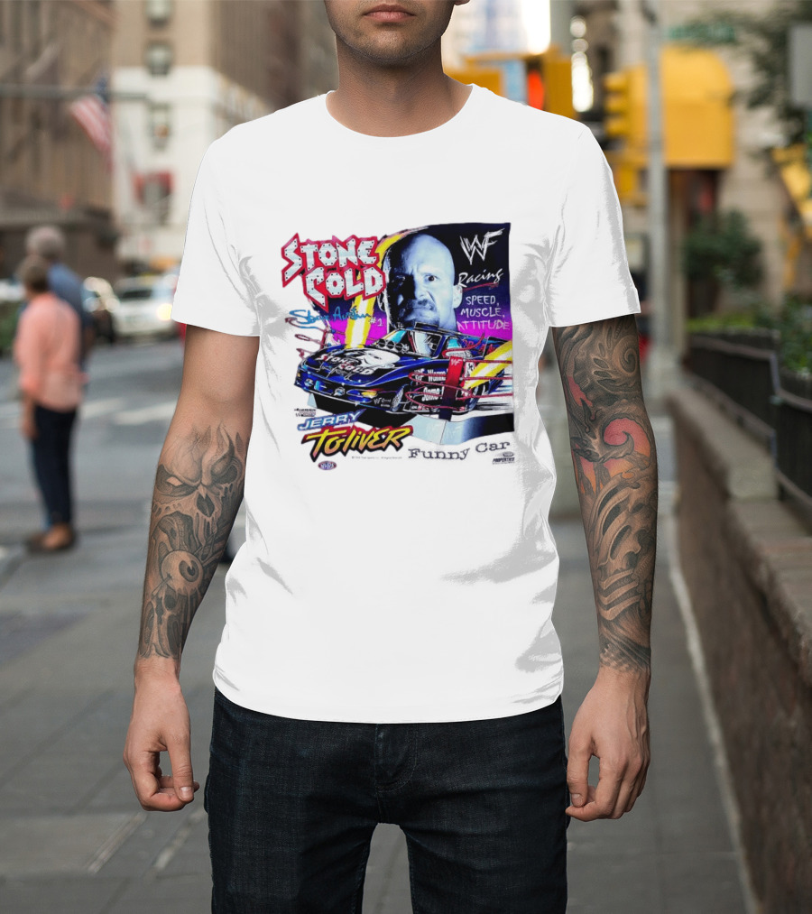 Stone Cold Steve Austin WWF Racing Jerry Toliver Speed Muscle Attitude T-Shirt
