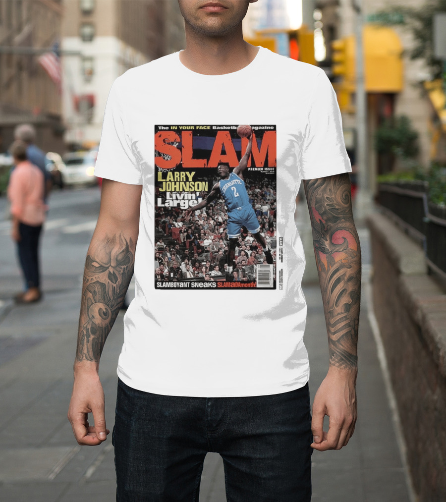 Basketball Magazine Slam Larry Johnson Premier Issue Livin Large Charlotte T-Shirt