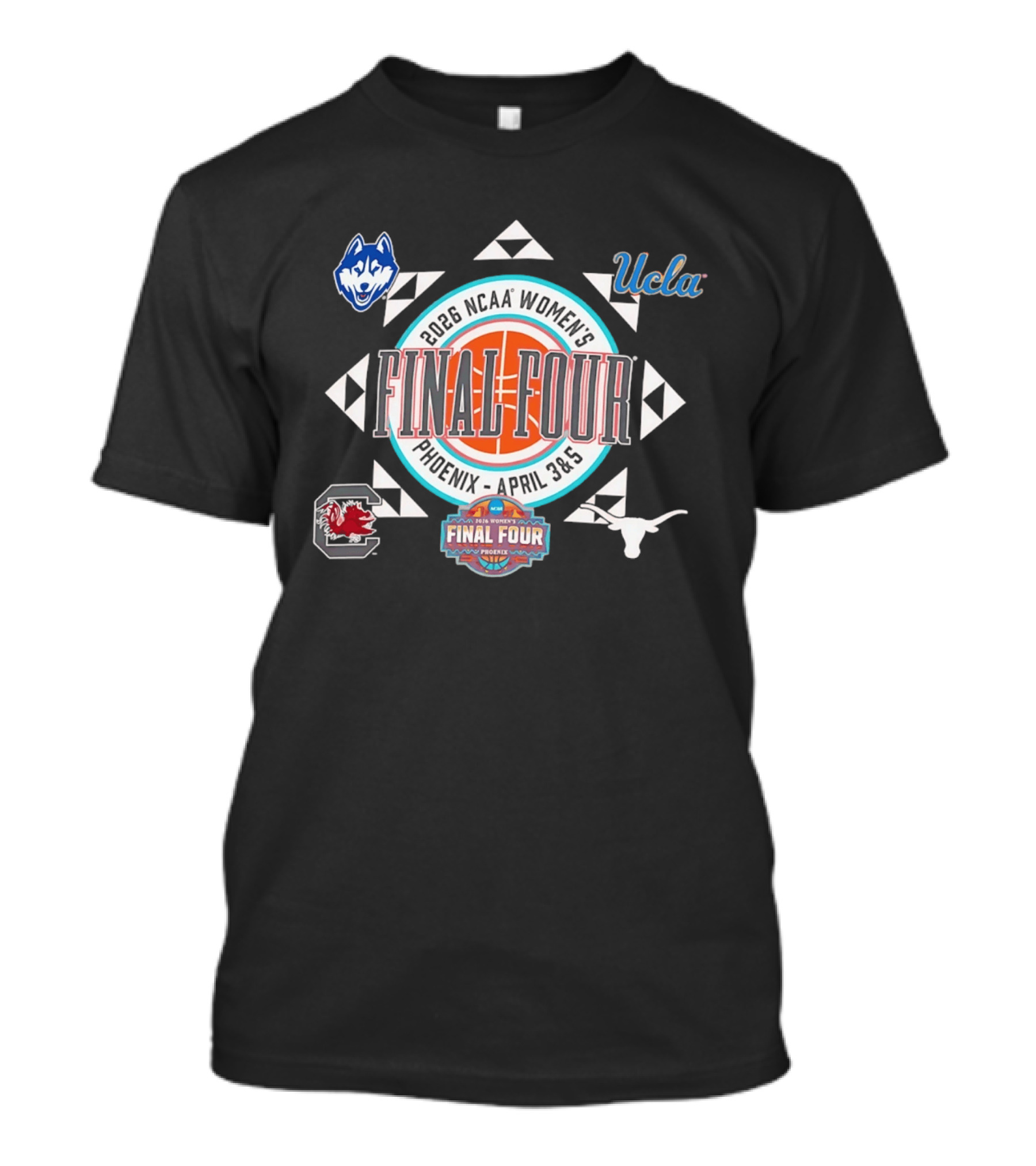 2026 NCAA Women's Basketball Final Four Phoenix UCLA UConn South Carolina Longhorns T-Shirt