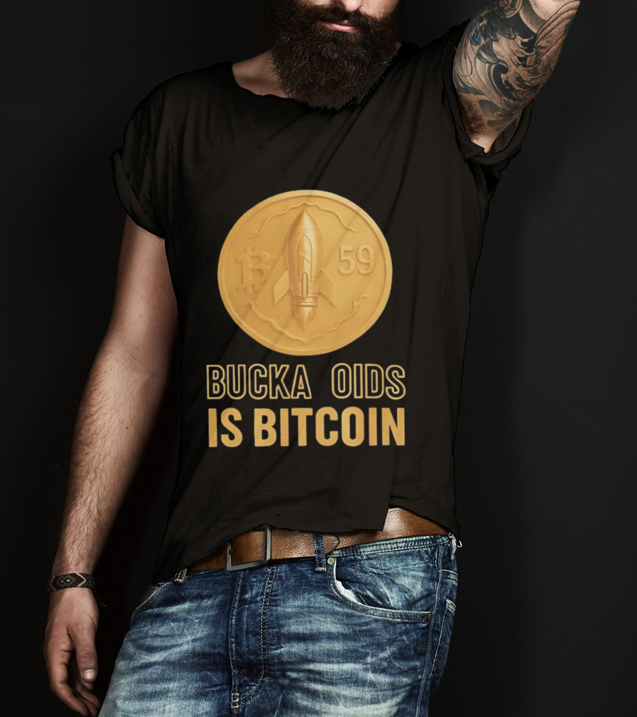 Buckazoids Bitcoin Rocket Coin B 59 T-Shirt