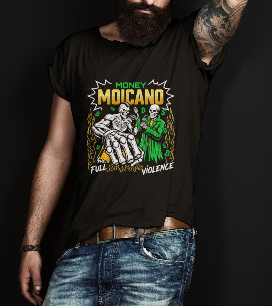 Money Moicano Full Violence T-Shirt
