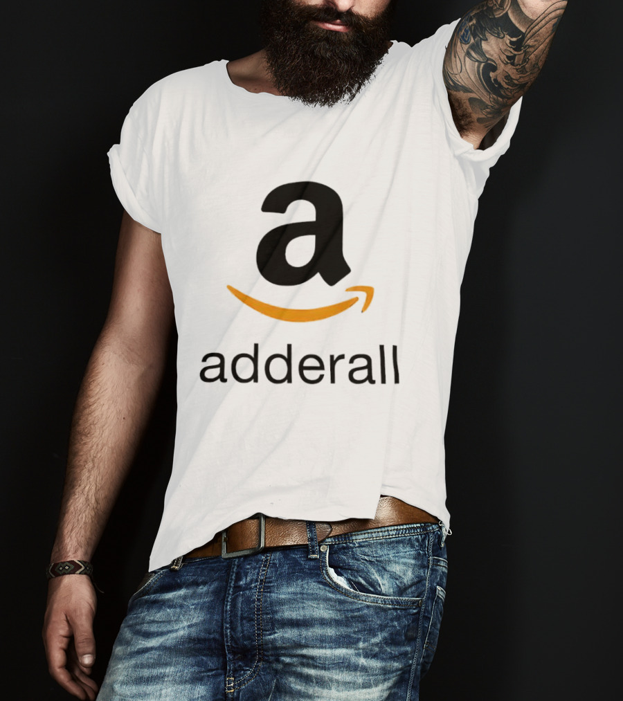 Adderall Amazon T-Shirt