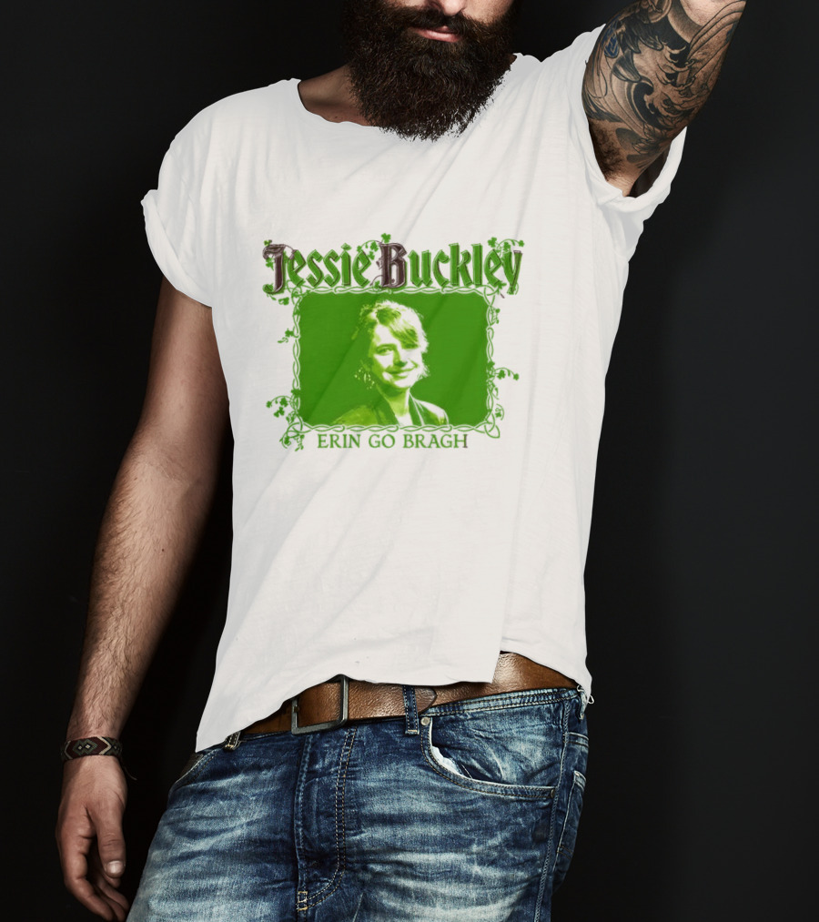 Jessie Buckley Erin Go Bragh Wild Rose Oscar 2026 T-Shirt