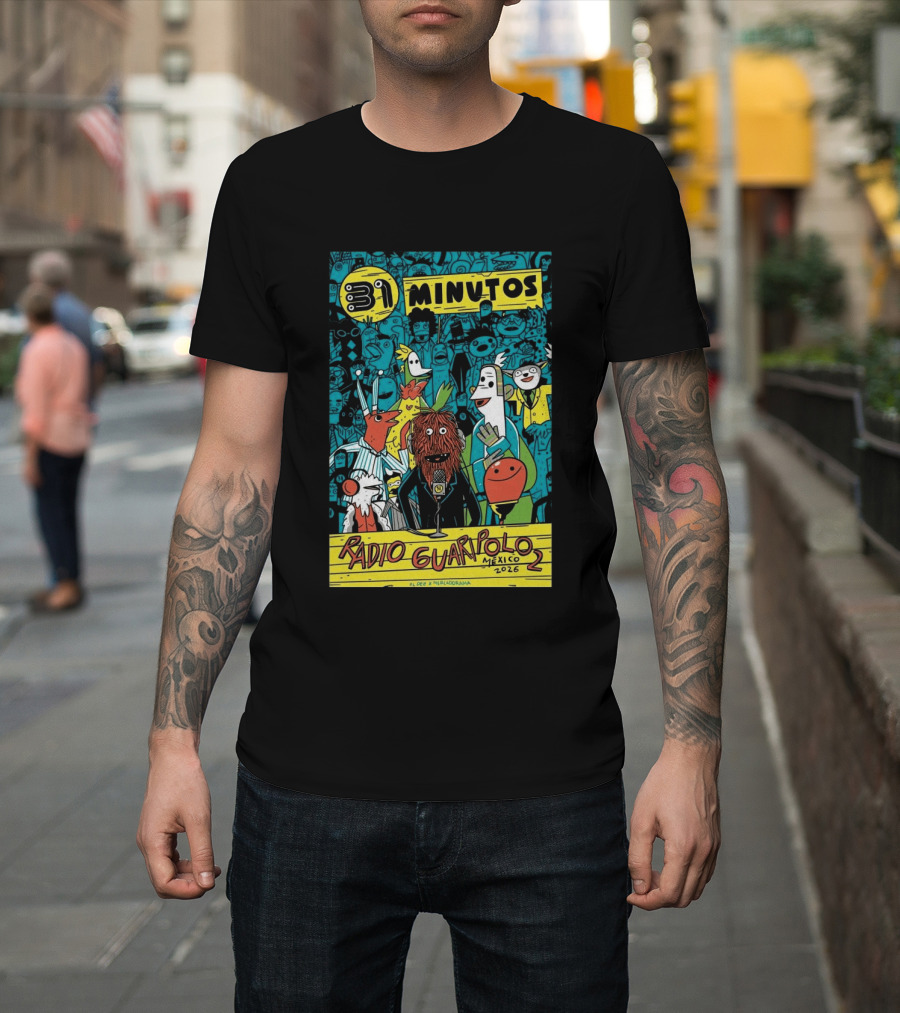 31 Minutos Radio Guaripolo Mexico 2026 Tour Characters Crowd Scene T-Shirt