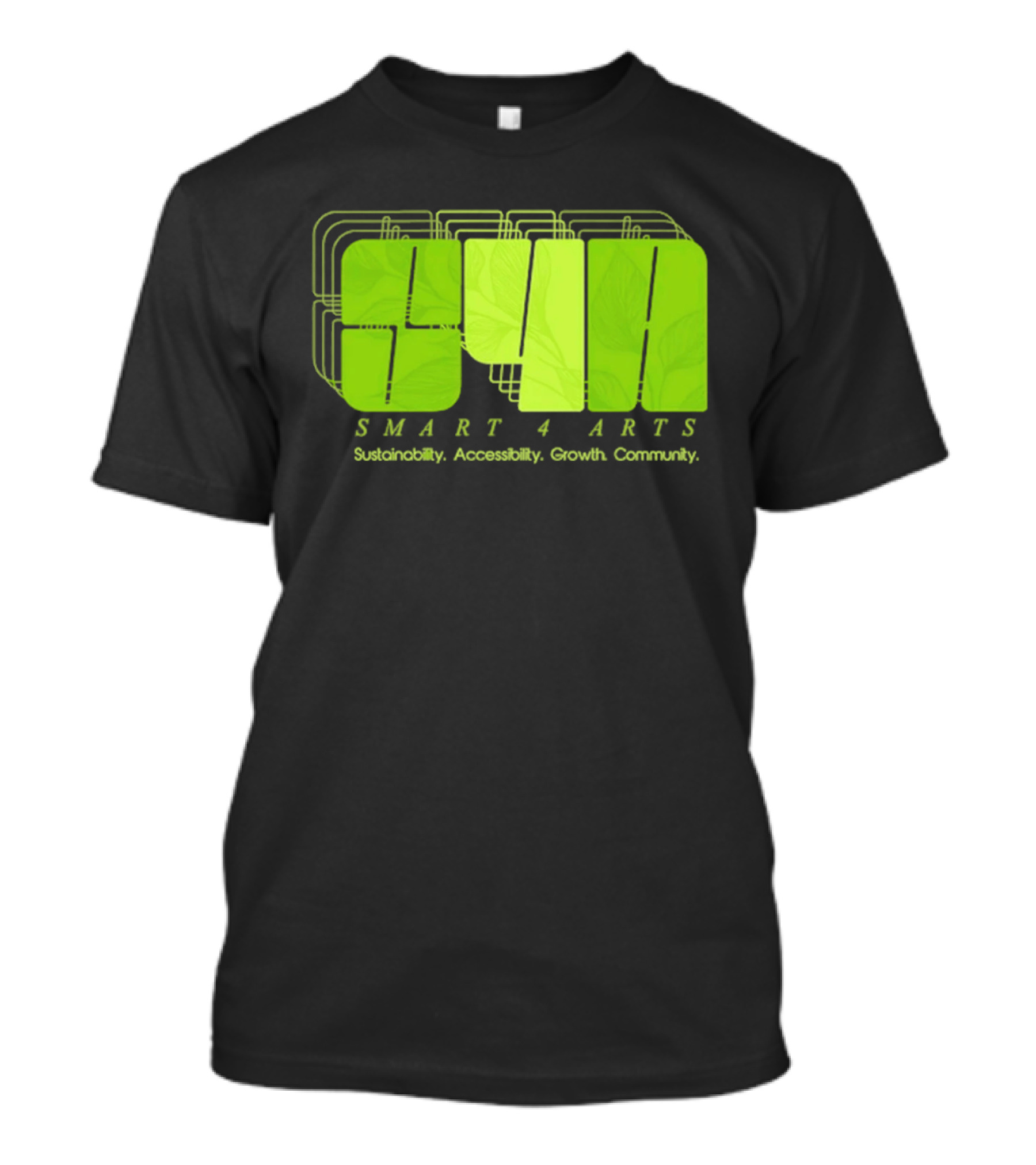 SMART 4 ARTS Sustainability Accessibility Growth Community Leaf T-Shirt