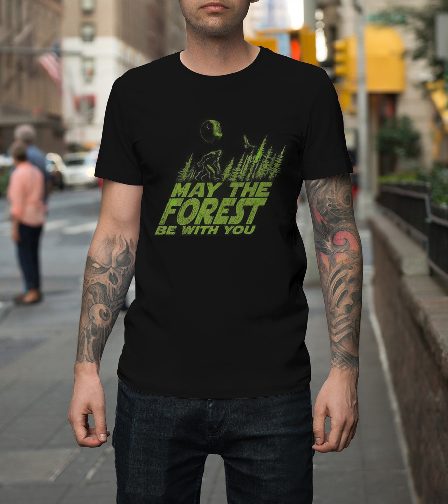 Forest Squatch May The Forest Be With You T-Shirt
