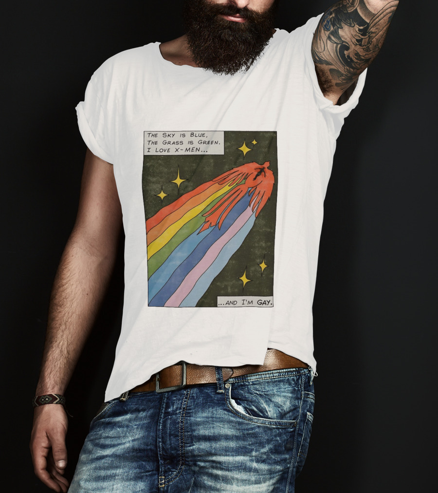 The Sky Is Blue The Grass Is Green I Love X Men Rainbow And I'm Gay T-Shirt