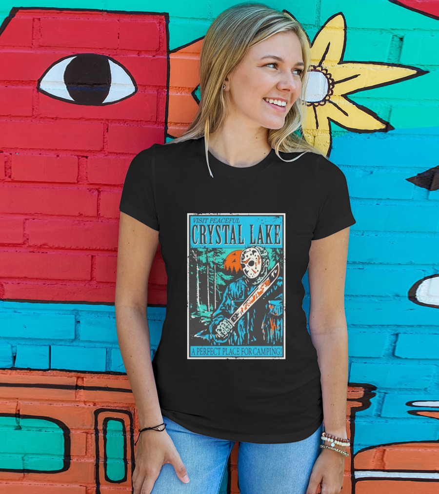Visit Peaceful Crystal Lake A Perfect Place For Camping Horror T-Shirt