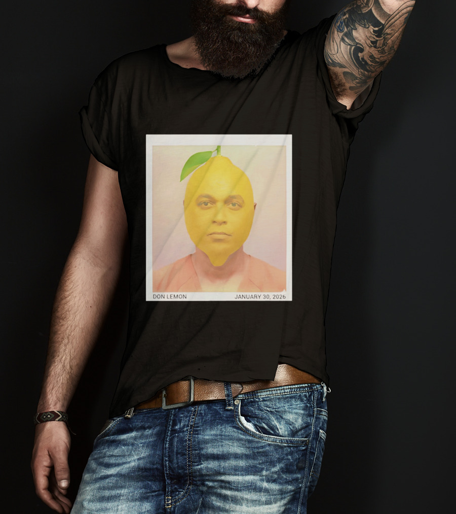Don Lemon Humor Lemon Face January 30 2026 T-Shirt