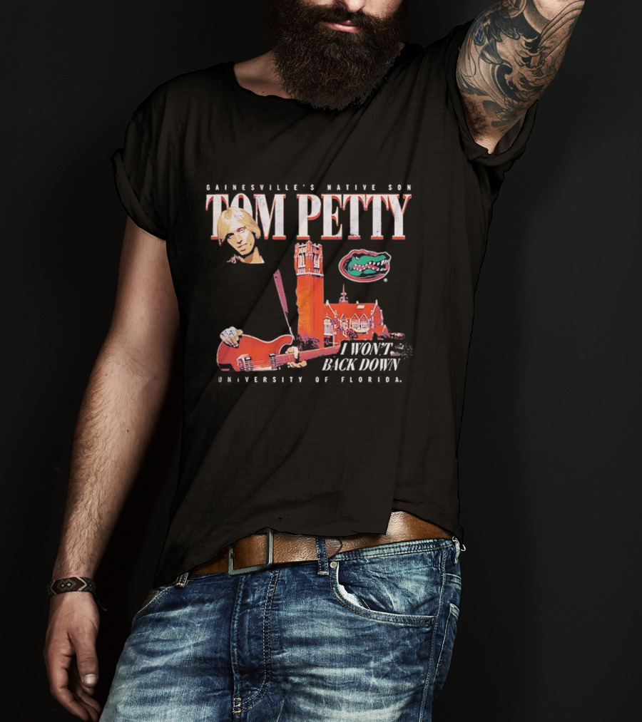 Tom Petty Florida Gators Century Tower I Won't Back Down T-Shirt