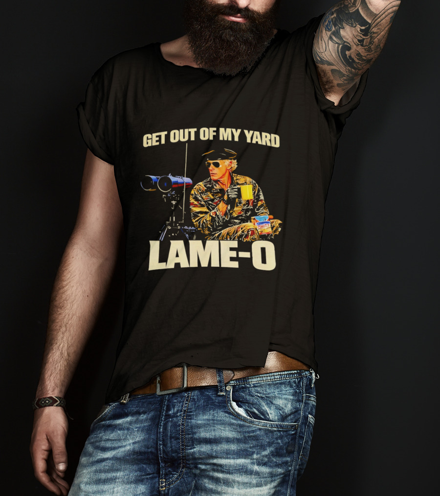 Get Out Of My Yard Lame O Funny Snacking Recliner Vibes T-Shirt