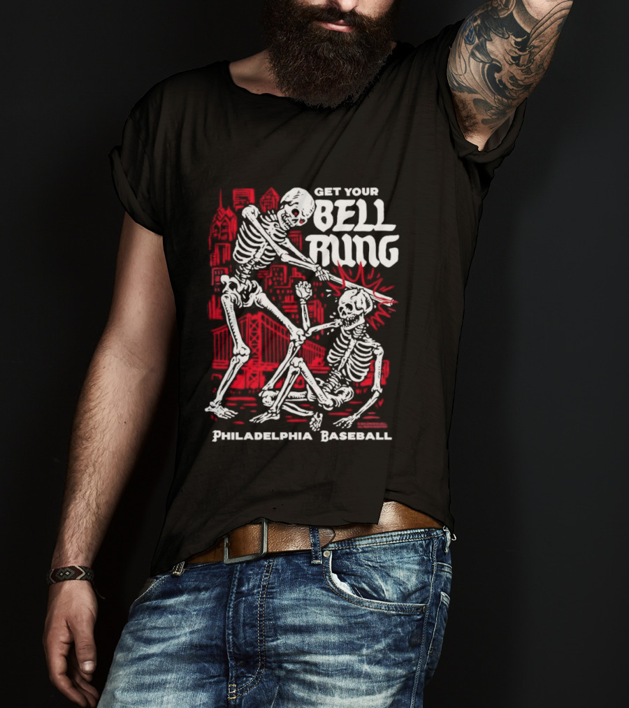 Get Your Bell Rung Philadelphia Baseball Skeleton T-Shirt