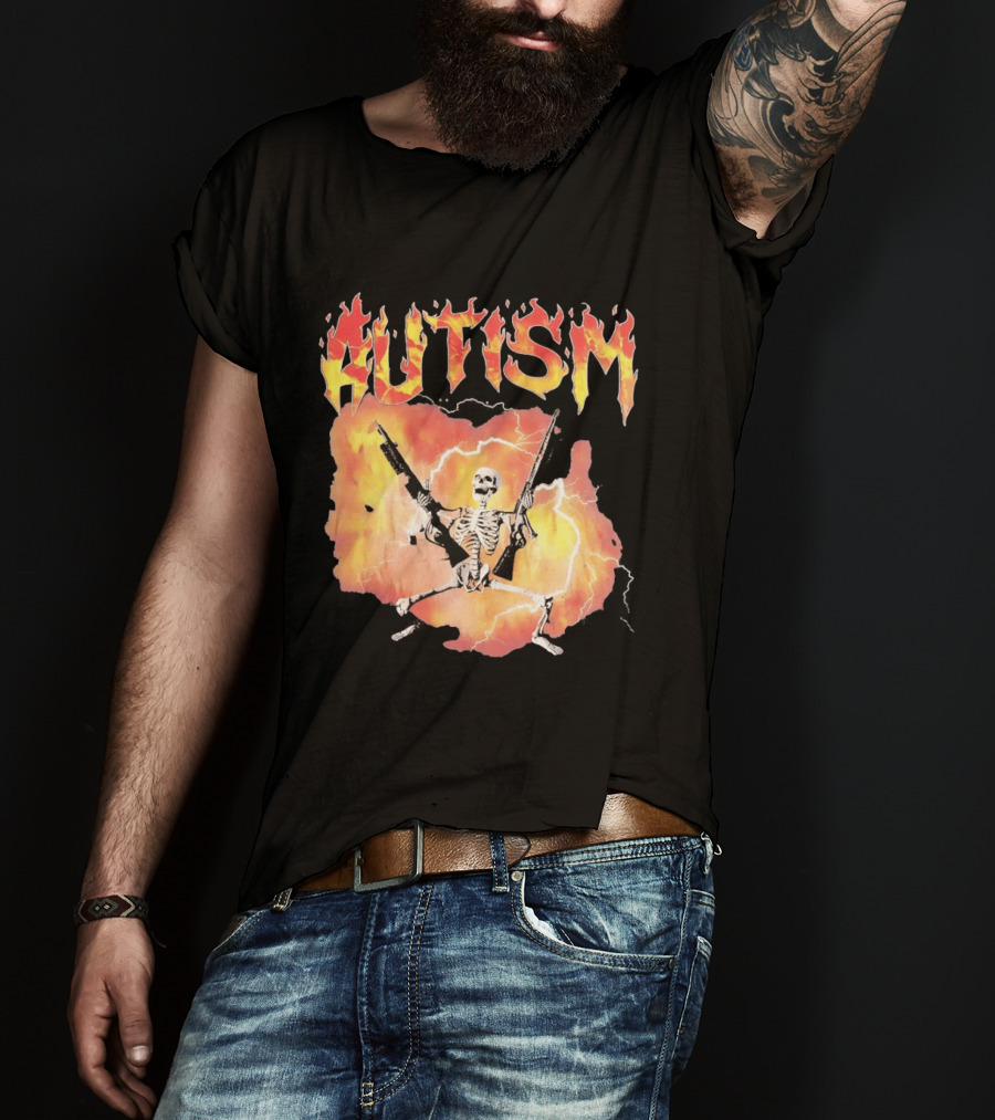 Autism Flaming Skeleton Meme Guns Edgy Fire T-Shirt