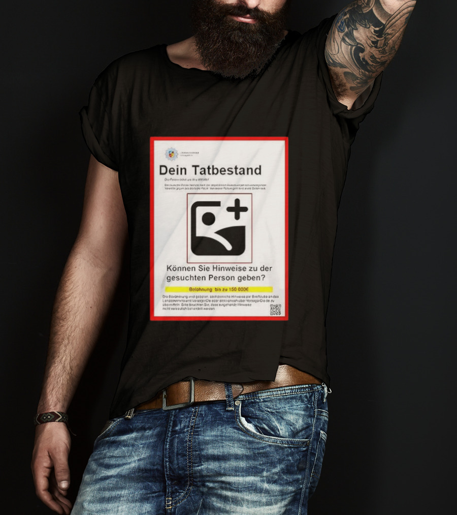 Dein Tatbestand T-Shirt