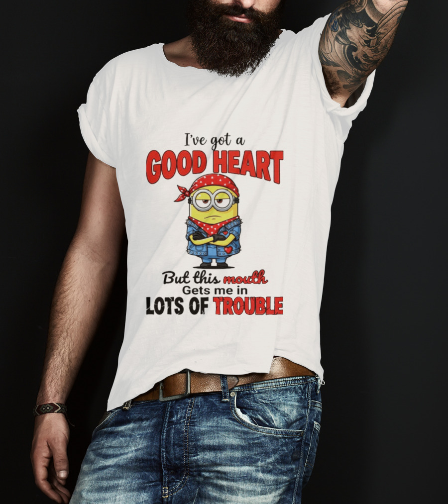 Minion I've Got A Good Heart But This Mouth Gets Me In Lots Of Trouble T-Shirt