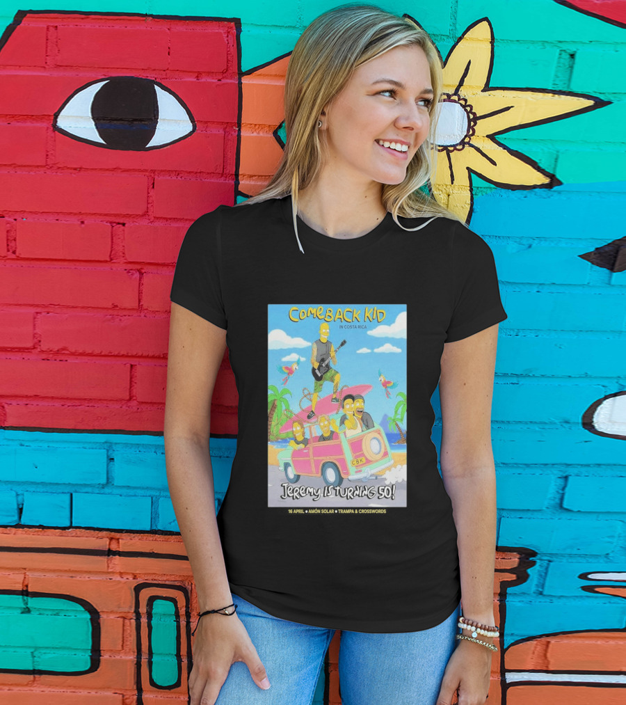 Comeback Kid In Costa Rica Jeremy Is Turning 50 Birthday Celebration T-Shirt