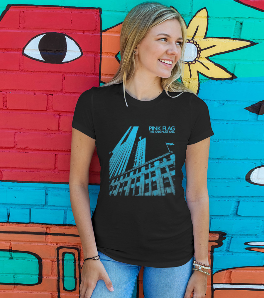 Pink Flag The Rain Must Fall Building Structure With Sailing Boat Mast T-Shirt