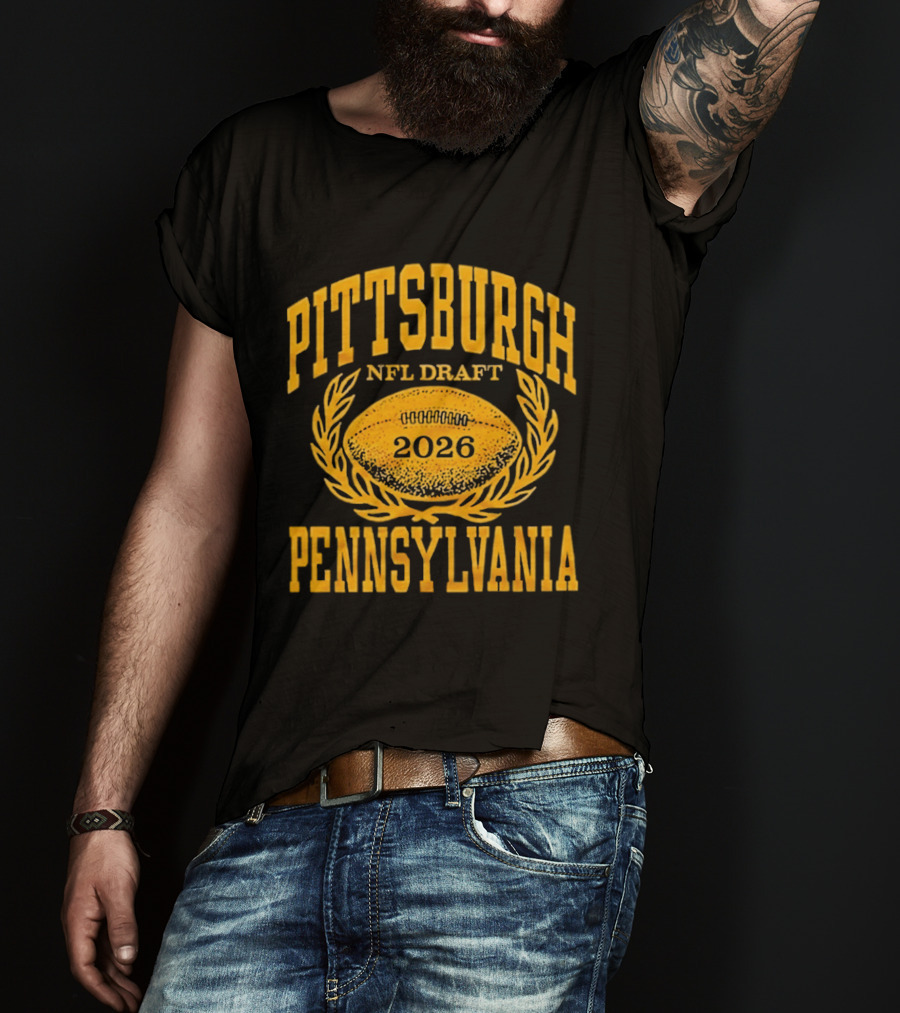 Pittsburgh Pennsylvania NFL Draft 2026 Football T-Shirt