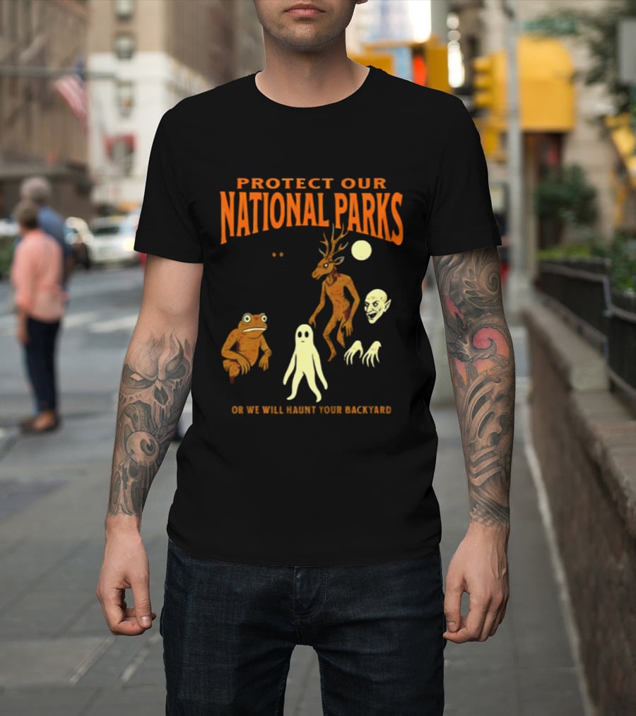 Protect Our National Parks Or We Will Haunt Your Backyard Deer Frog Ghost Skulls T-Shirt