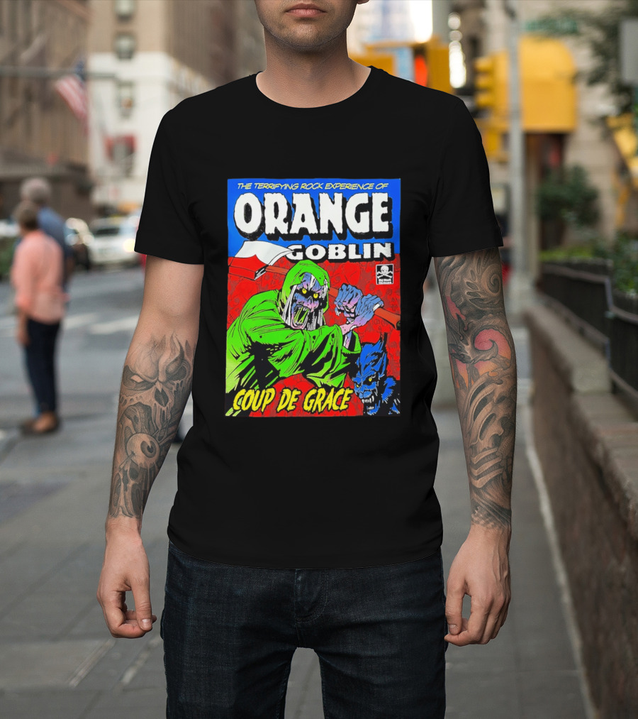 The Terrifying Rock Experience Of Orange Goblin Coup De Grace Monster Battle T-Shirt