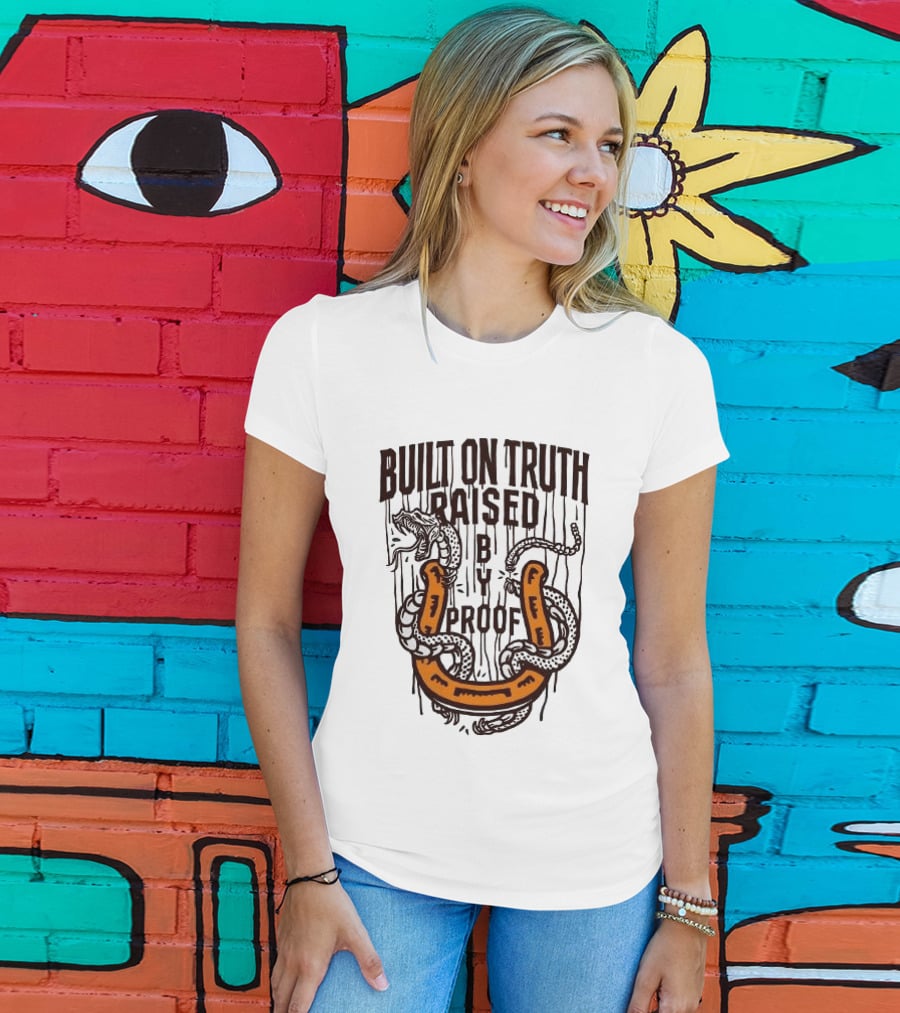 Built On Truth Raised By Proof Snake Wrapped Around Horseshoe T-Shirt