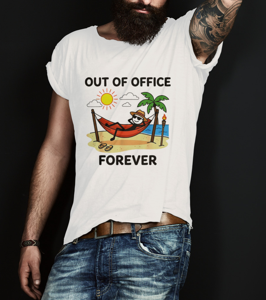Out Of Office Forever Stick Figure In Hammock On Beach Vacation T-Shirt