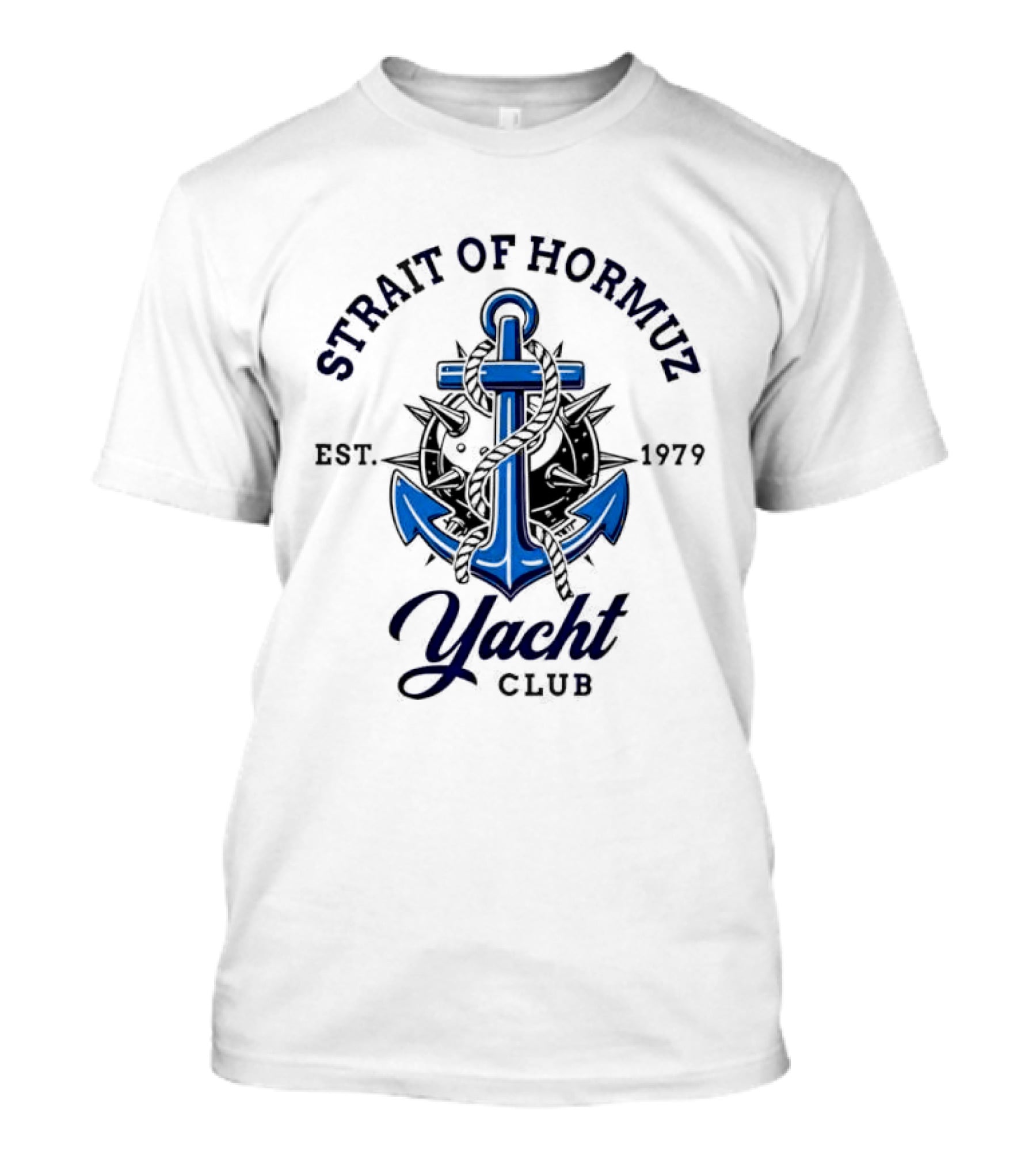 Strait Of Hormuz Yacht Club Nautical Humor Anchor Est 1979 T-Shirt