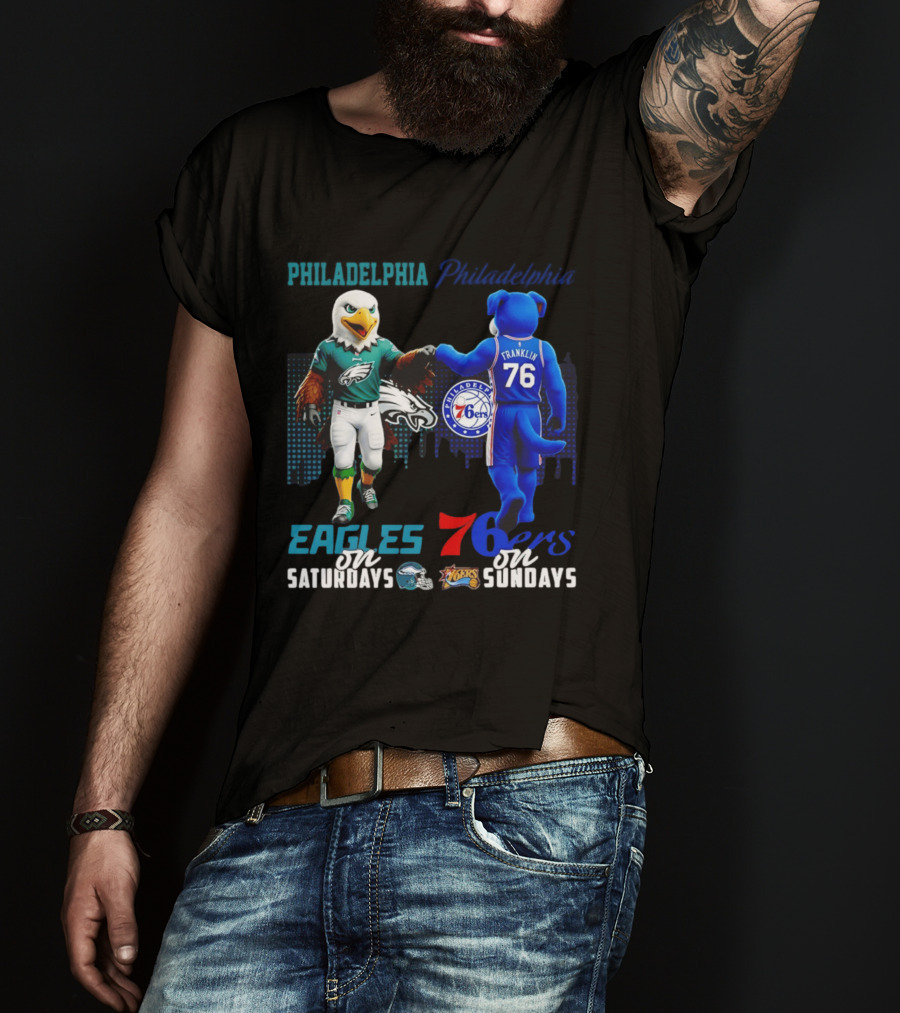 Philadelphia Eagles Vs 76ers Franklin Mascots Saturdays Sundays City Skyline T-Shirt