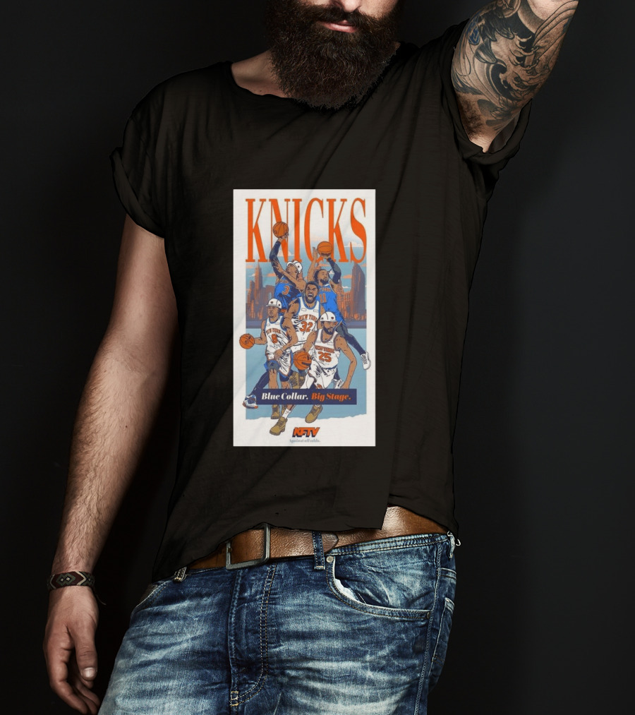 New York Knicks Blue Collar Big Stage Against All Odds Basketball Players T-Shirt