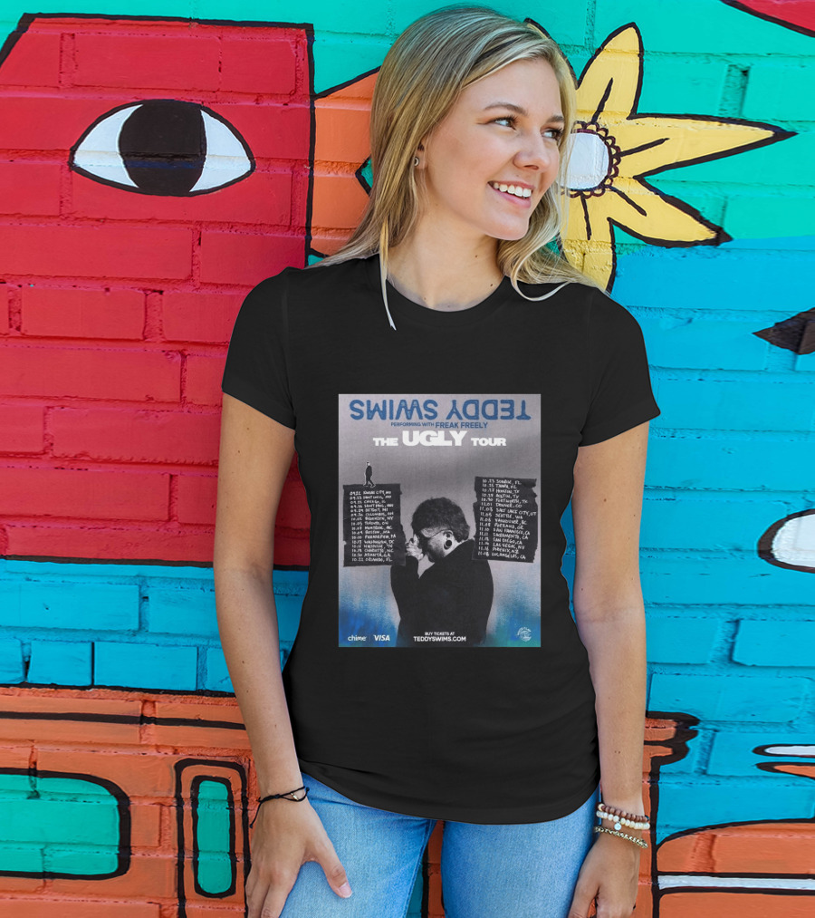 Teddy Swims The Ugly Tour 2026 Freak Freely Performance Schedule Tour Dates T-Shirt