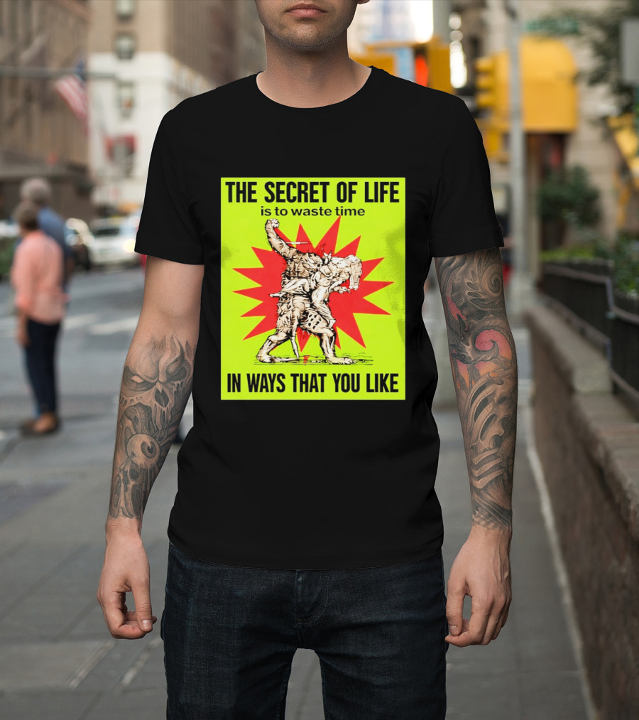 The Secret Of Life Is To Waste Time In Ways That You Like Comic Style Red Burst T-Shirt