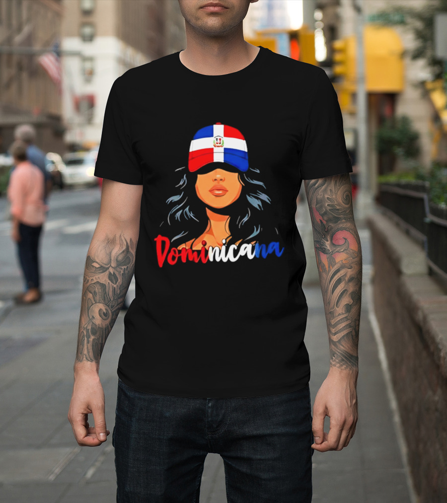 Dominicana Pride Dominican Republic Flag Latina Woman Hat T-Shirt