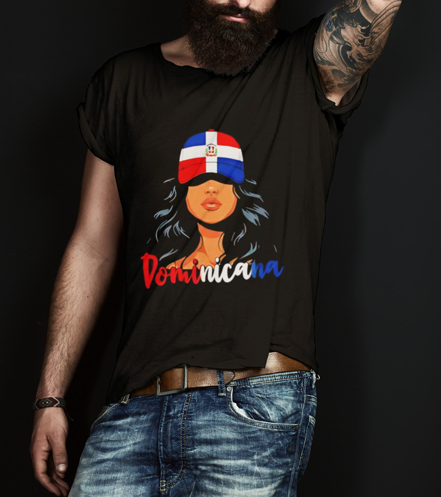 Dominicana Pride Dominican Republic Flag Latina Woman Hat T-Shirt